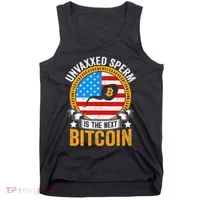 Unvaxxed Sperm Is The Next Bitcoin Tank Top thumb 0
