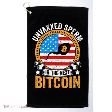 Unvaxxed Sperm Is The Next Bitcoin Golf Towel