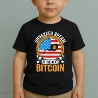 Unvaxxed Sperm Is The Next Bitcoin Toddler T-Shirt thumb 2