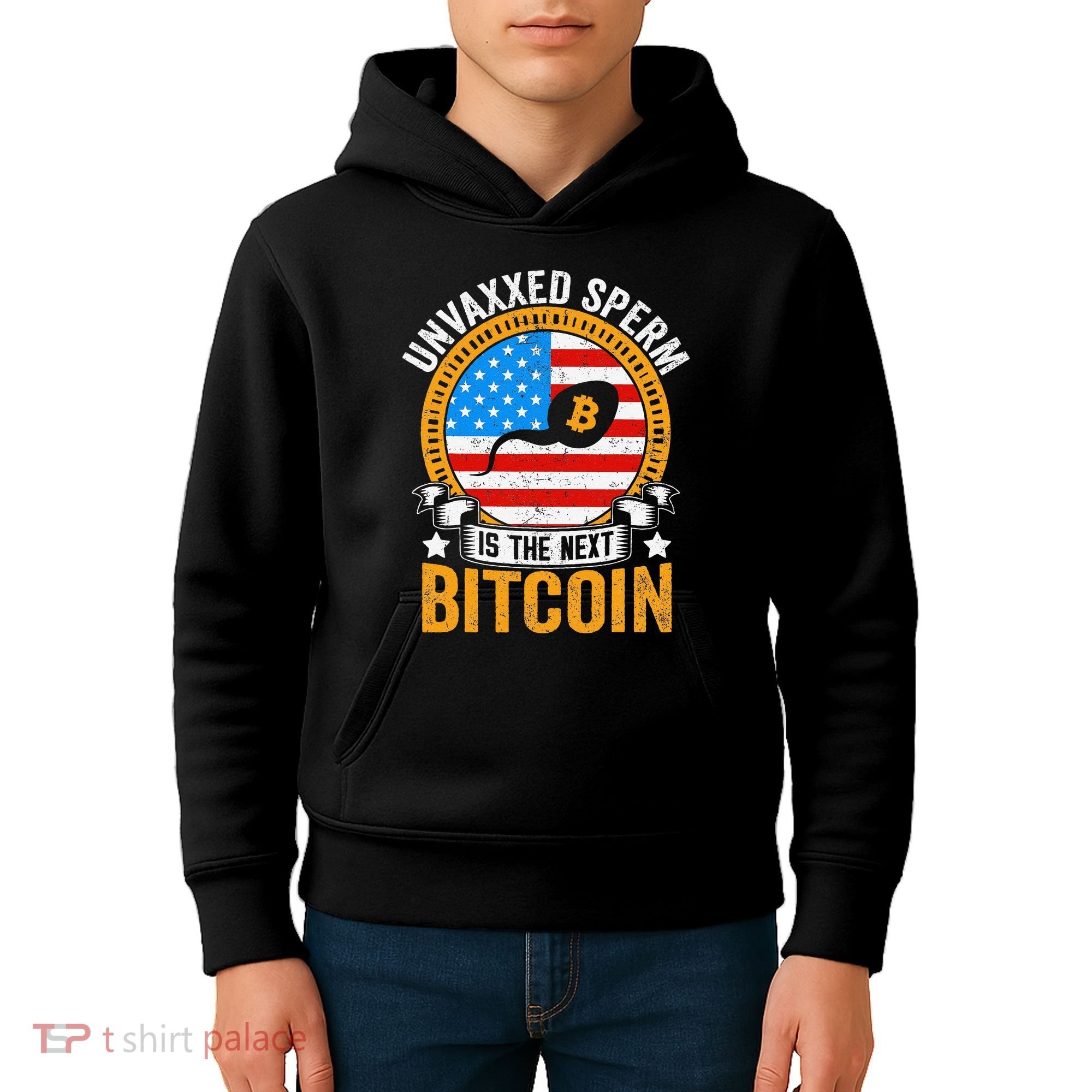 Unvaxxed Sperm Is The Next Bitcoin Kids Hoodie