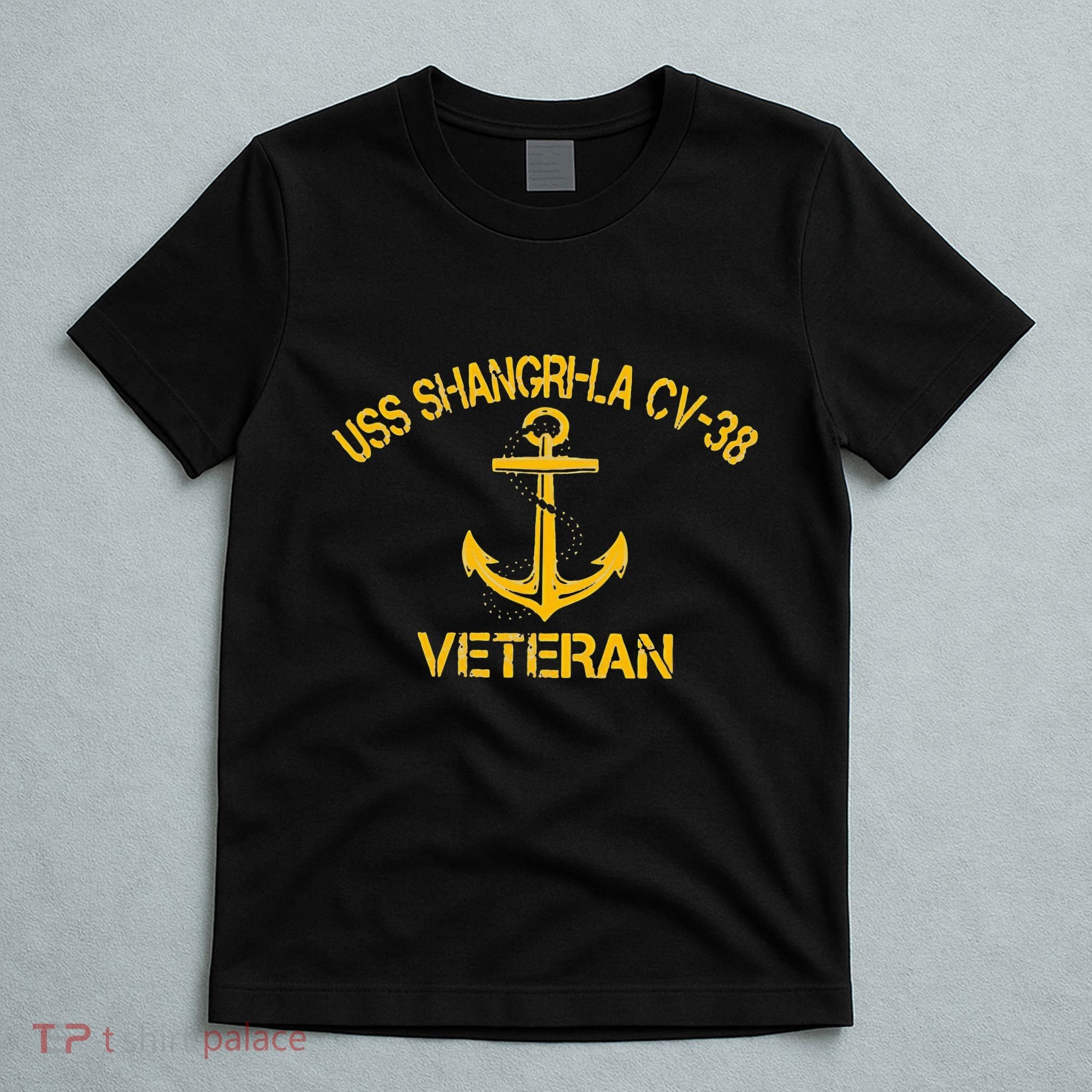 Uss Shangri La Cv 38 Aircraft Carrier Veteran Veterans Day T-Shirt