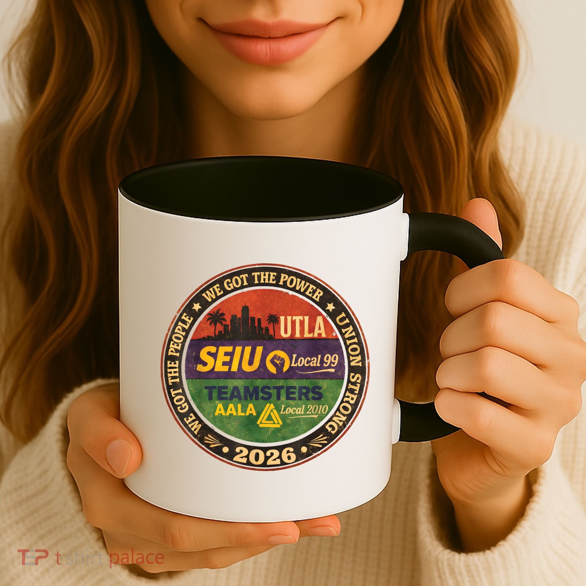 Union Strog Labor Movement UTLA Coffee Mug