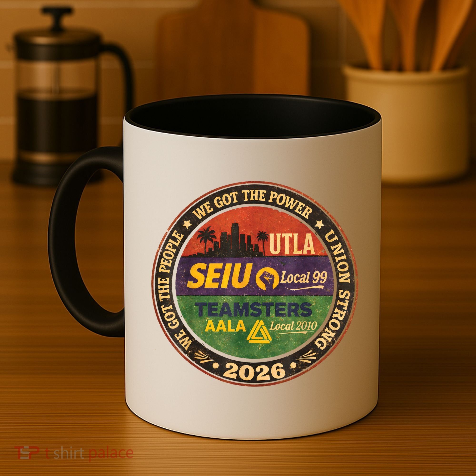 Union Strog Labor Movement UTLA Coffee Mug
