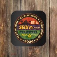 Union Strog Labor Movement UTLA Coaster thumb 0