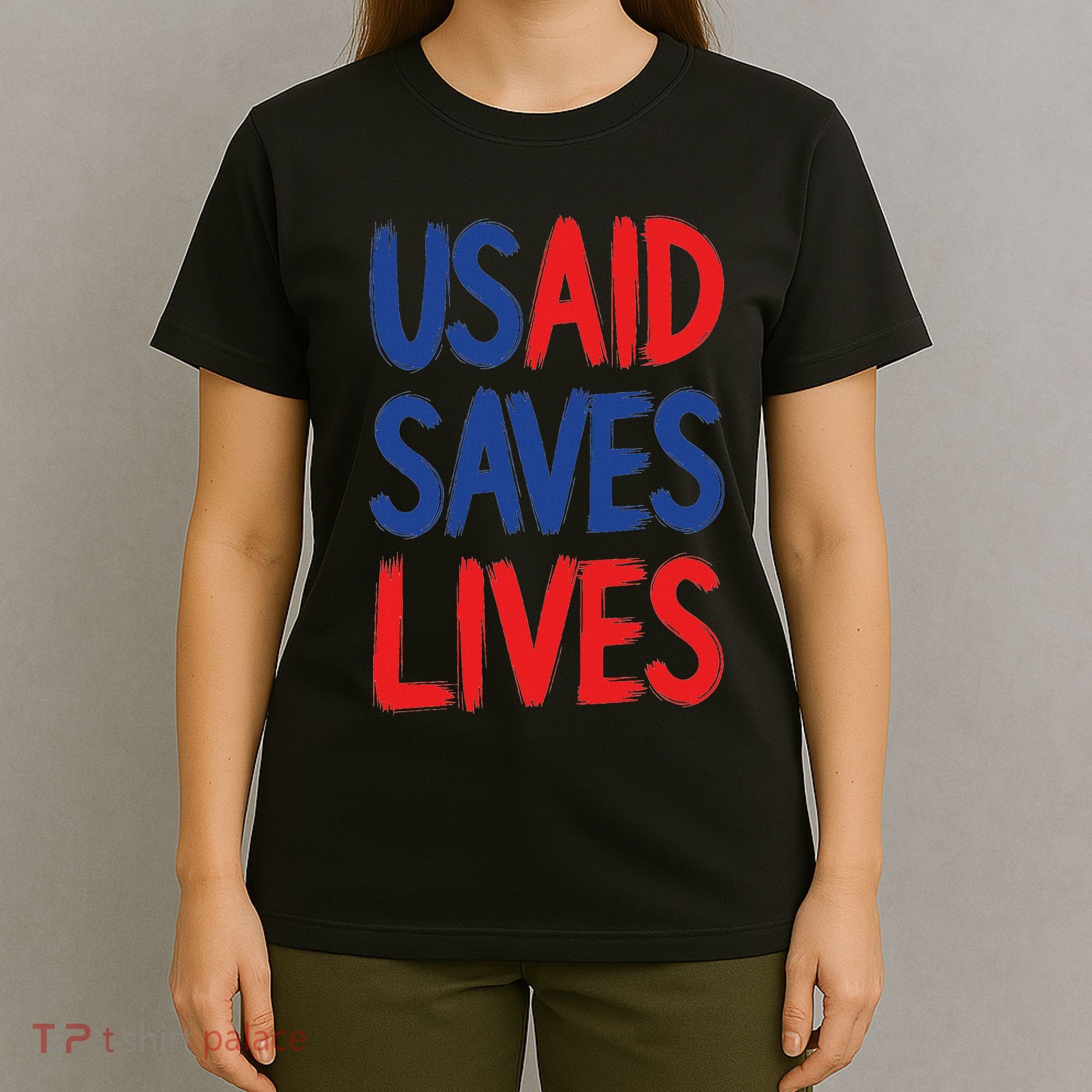 Usaid Saves Lives Us Agency International Development T-Shirt