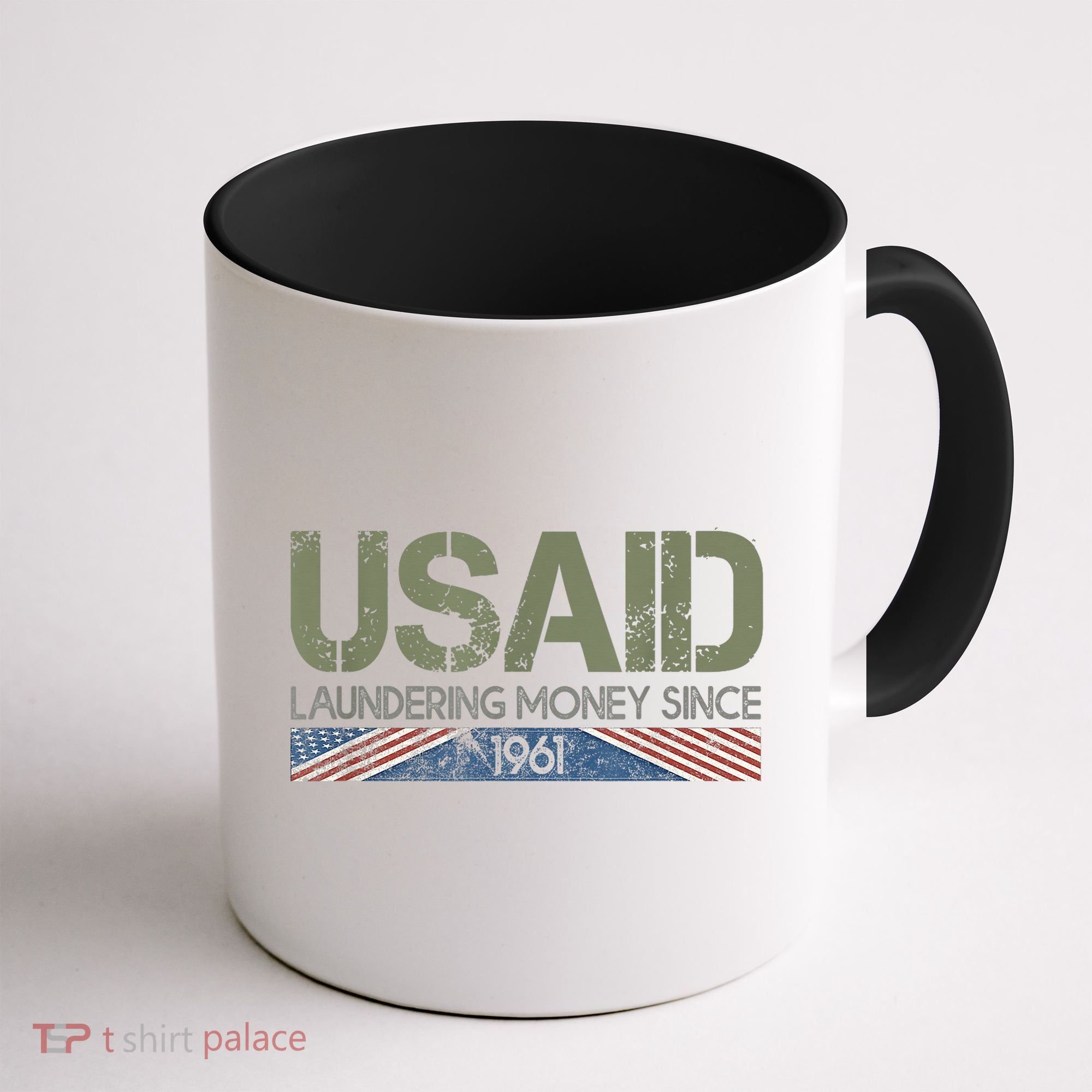 Usaid Satire Laundering Money Since 1961 Coffee Mug