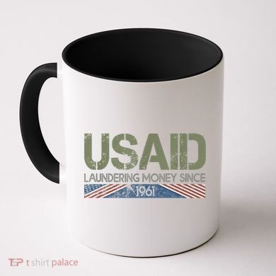 Usaid Satire Laundering Money Since 1961 Coffee Mug