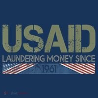Usaid Satire Laundering Money Since 1961 Sweatshirt thumb 3