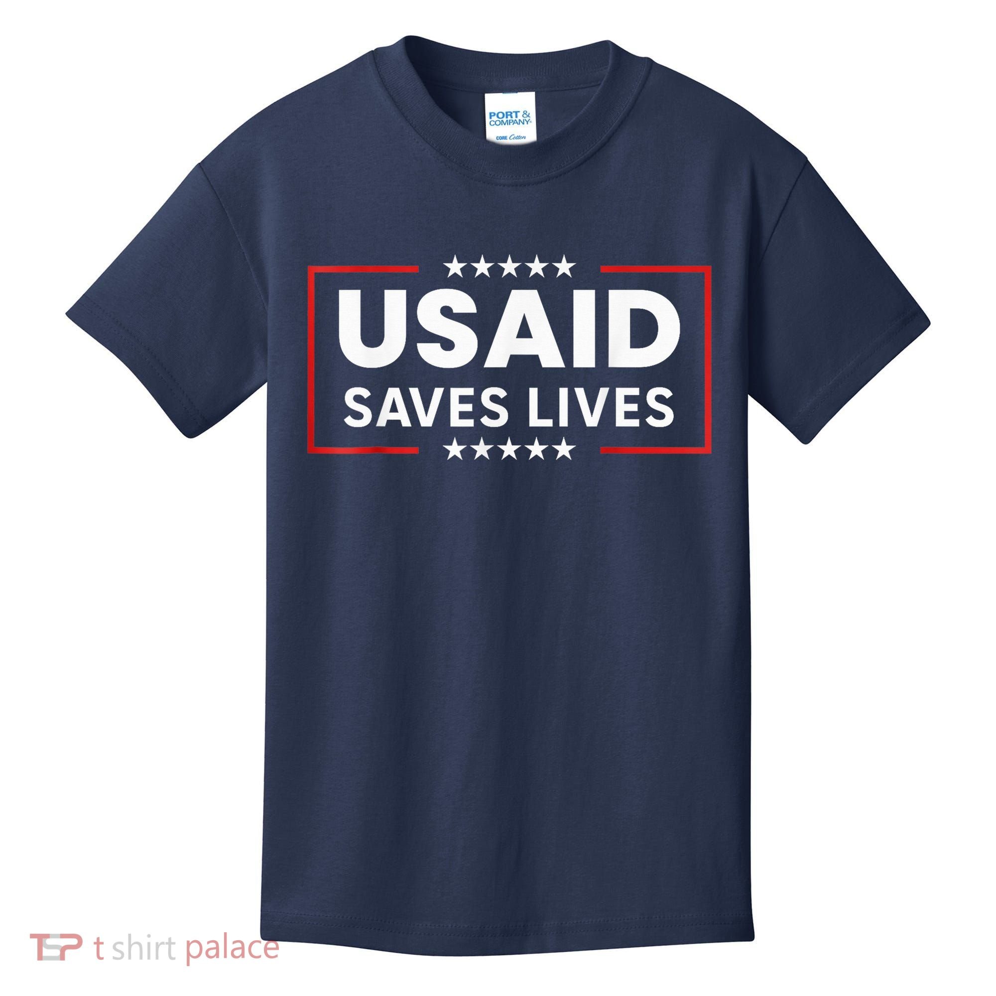Usaid Saves Lives Us Agency International Developt Kids T-Shirt