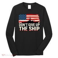 United States Navy Don't Give A Ship Long Sleeve Shirt thumb 0