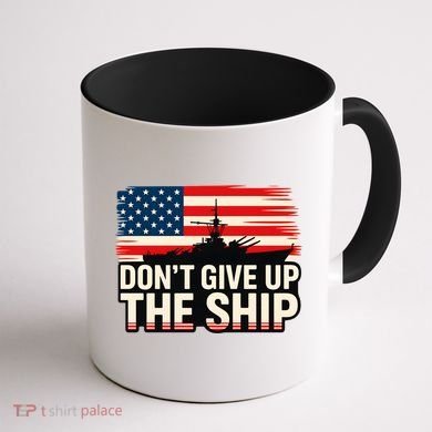 United States Navy Don't Give A Ship Coffee Mug back