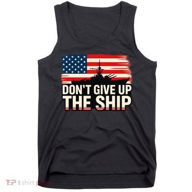 United States Navy Don't Give A Ship Tank Top