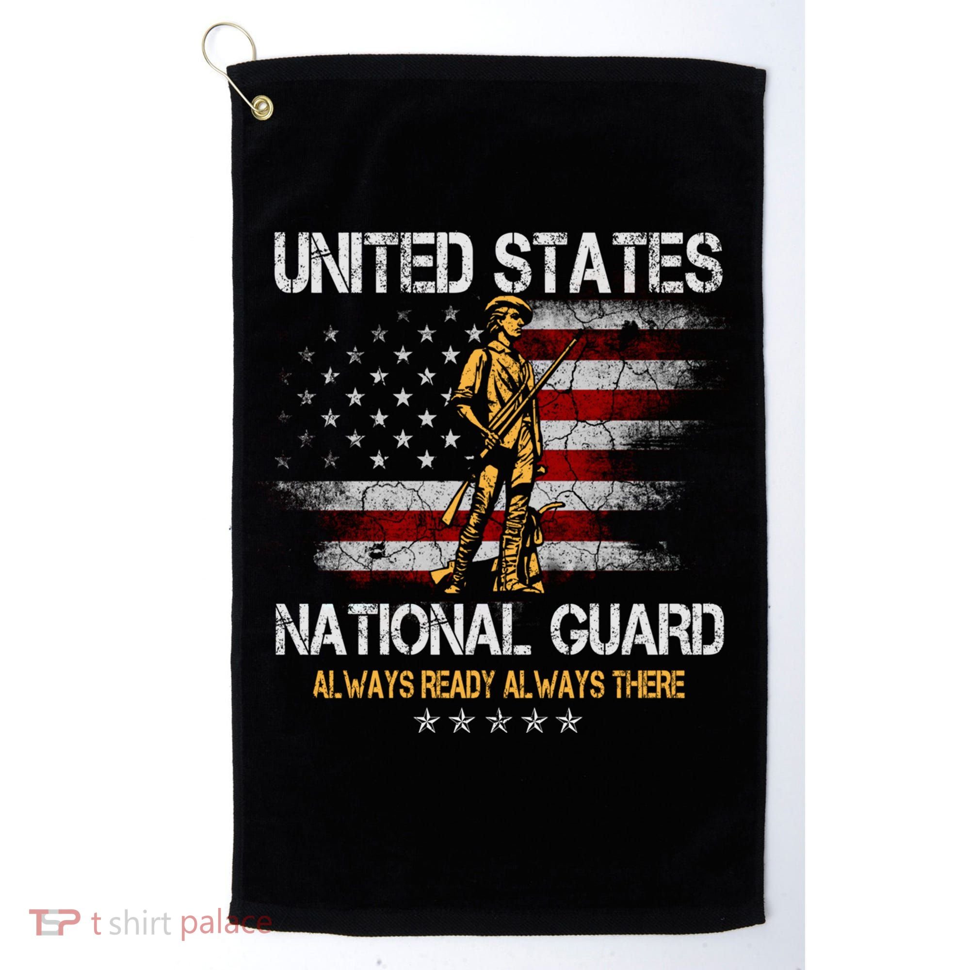 U S National Guard Always Ready Always There Army Gift Golf Towel