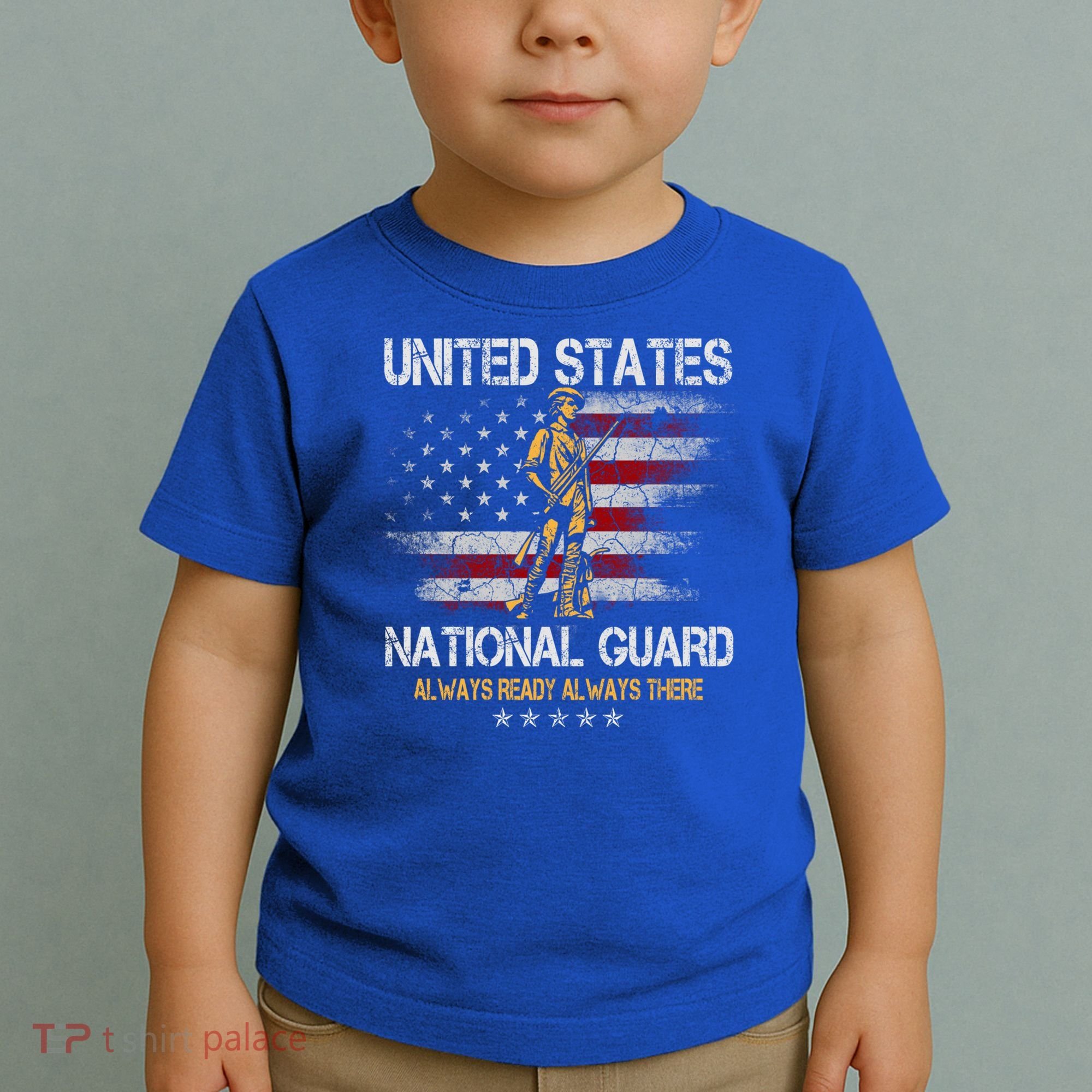 U S National Guard Always Ready Always There Army Gift Toddler T-Shirt