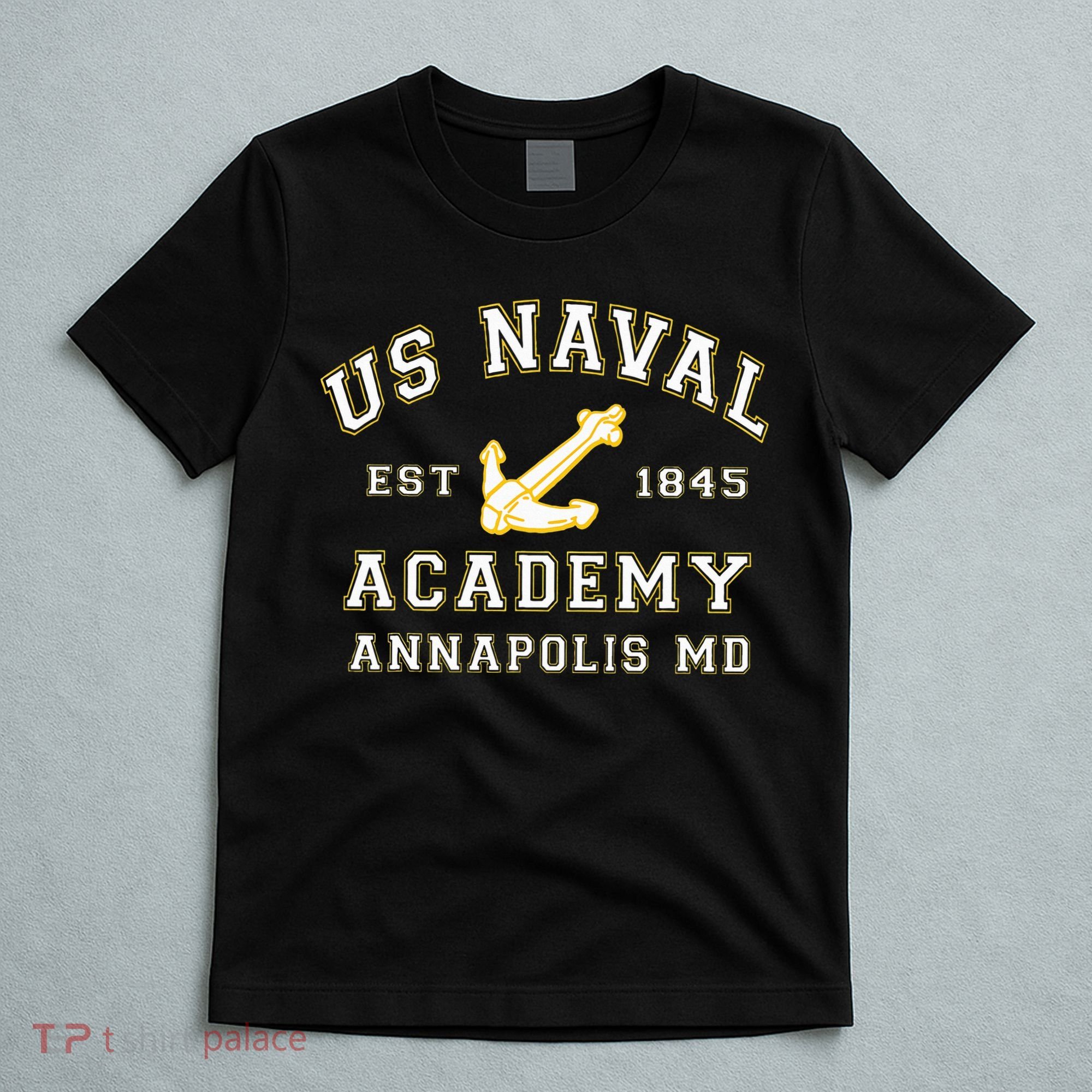 United States Naval Academy Annapolis Md By Rangers T-Shirt