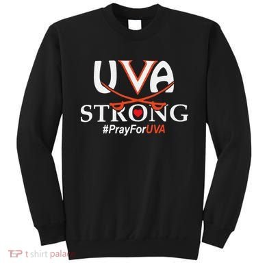 Uva Strong - Pray for UVA Sweatshirt