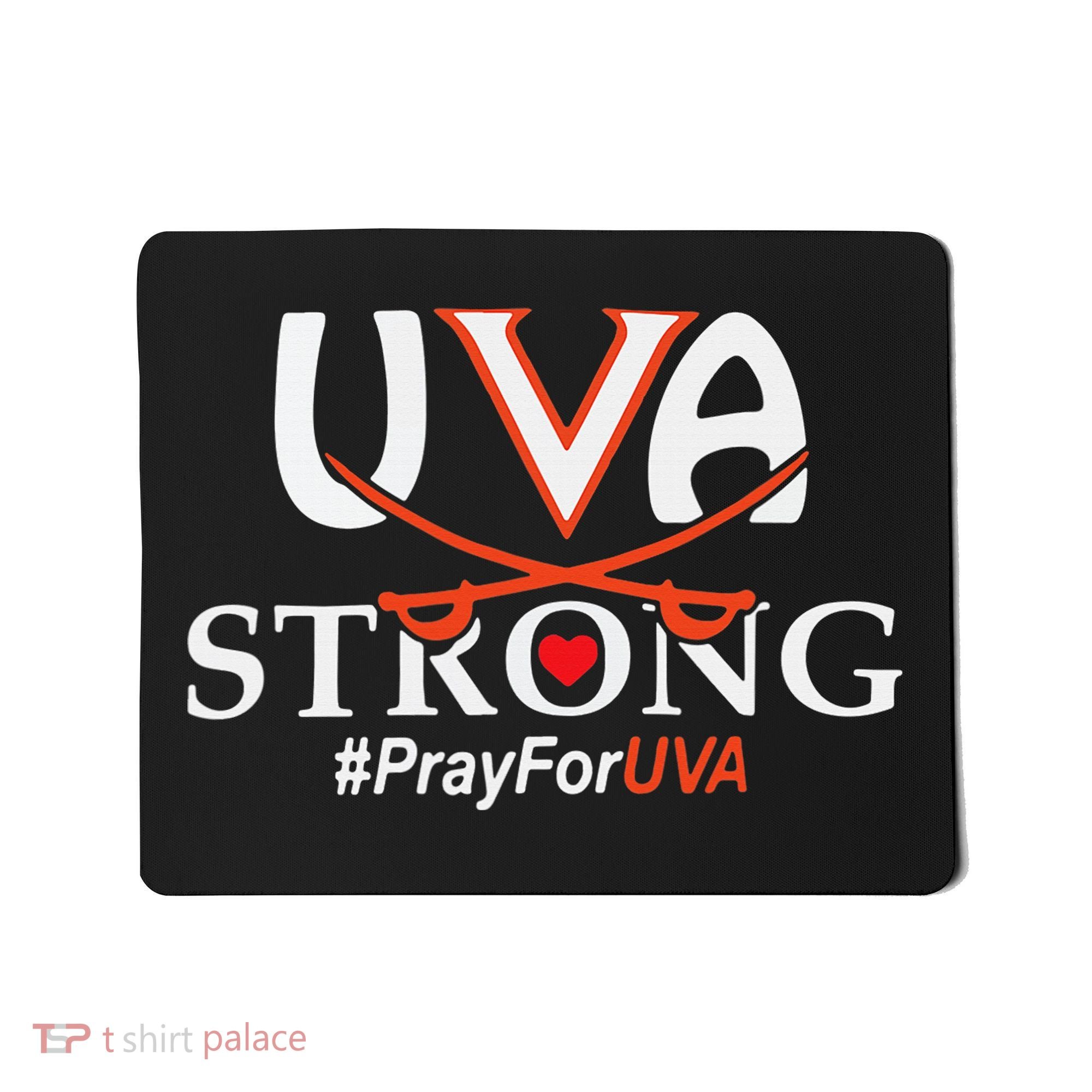 Uva Strong - Pray for UVA Mousepad