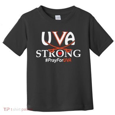 Uva Strong - Pray for UVA Toddler T-Shirt