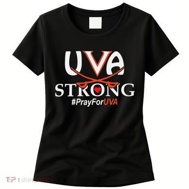 Uva Strong - Pray for UVA Women's T-Shirt