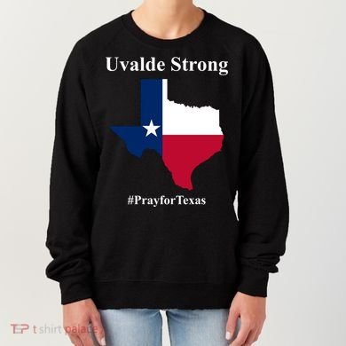 Uvalde Strong Pray For Texas Women's Sweatshirt