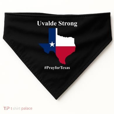 Uvalde Strong Pray For Texas USA-Made Doggie Bandana