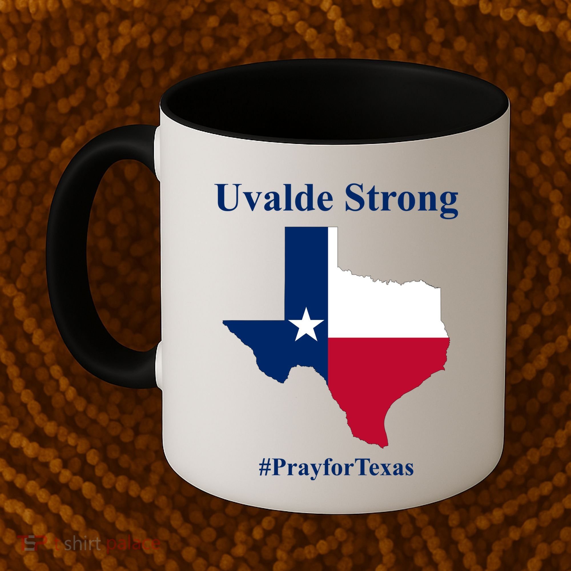 Uvalde Strong Pray For Texas Coffee Mug