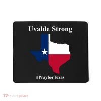Uvalde Strong Pray For Texas Mousepad thumb 0