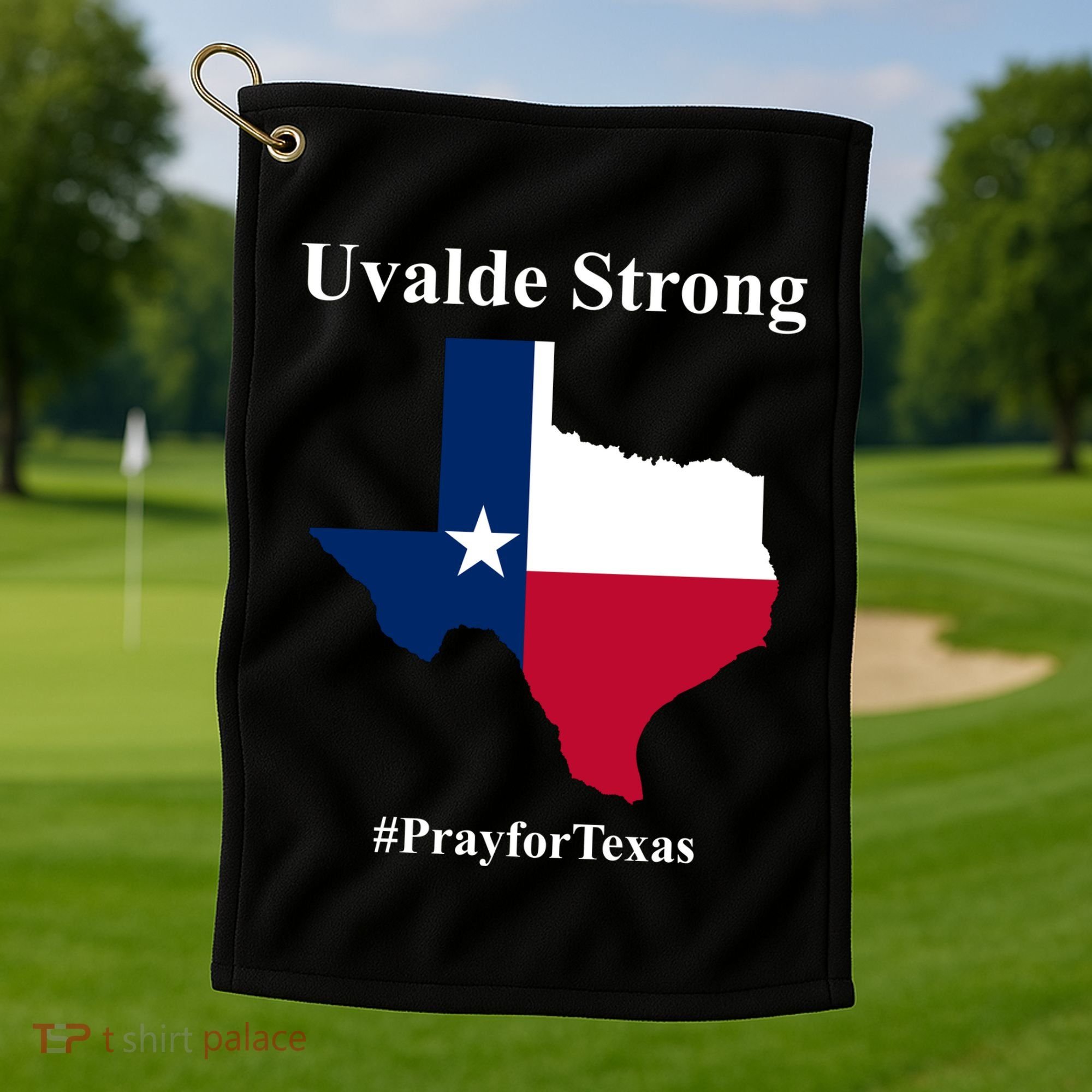 Uvalde Strong Pray For Texas Golf Towel