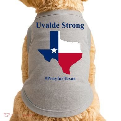 Uvalde Strong Pray For Texas Doggie Tank