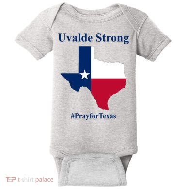 Uvalde Strong Pray For Texas Baby Bodysuit