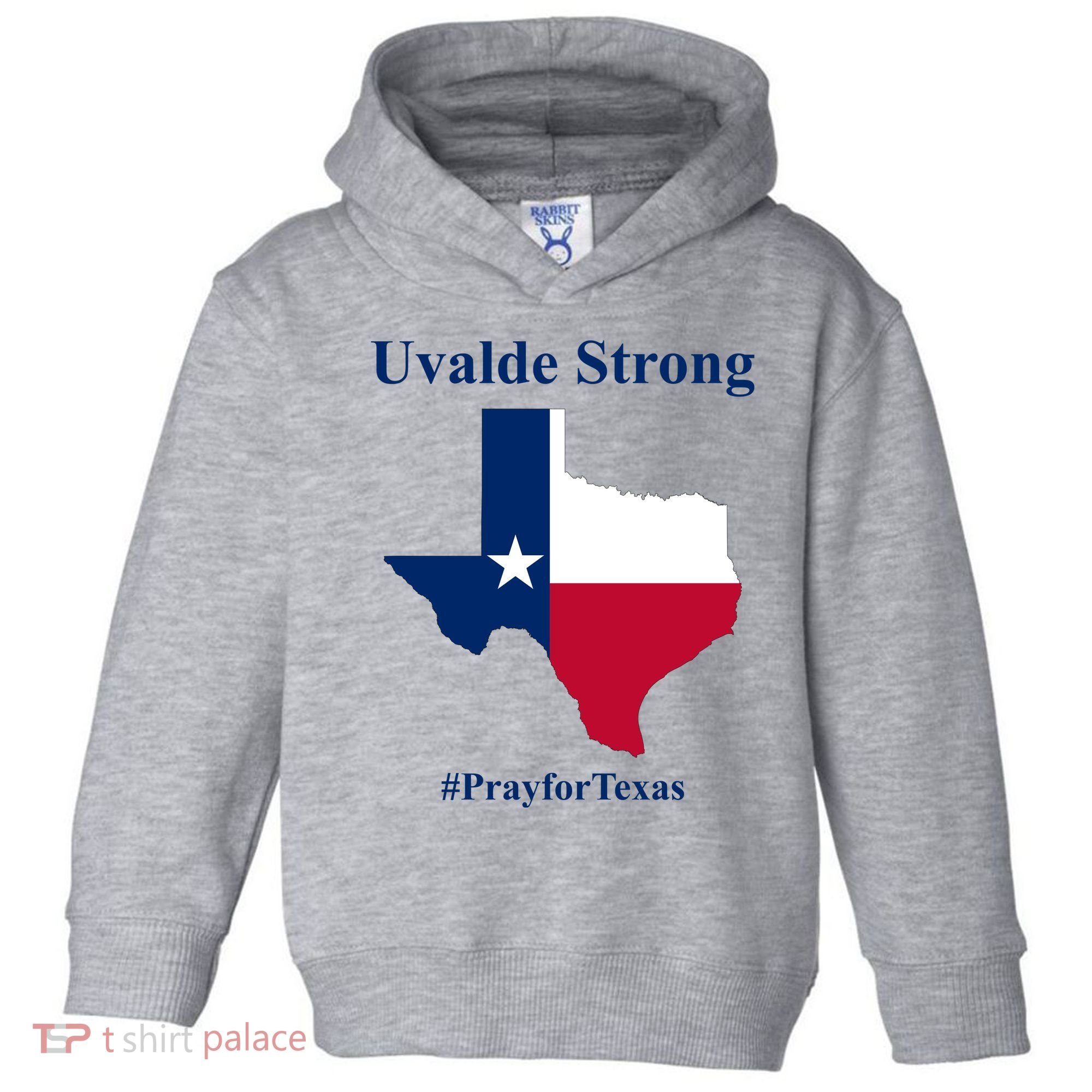 Uvalde Strong Pray For Texas Toddler Hoodie