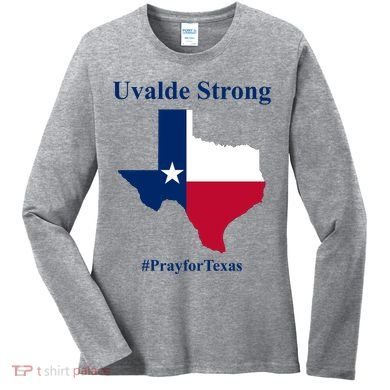 Uvalde Strong Pray For Texas Women's Long Sleeve Shirt