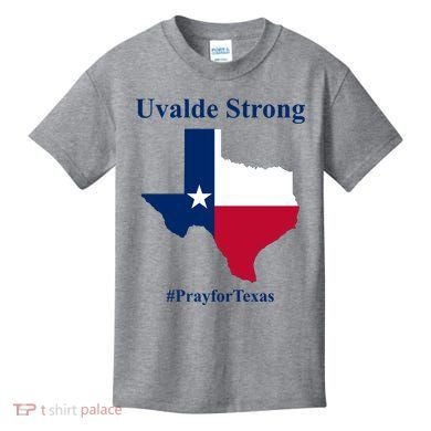 Uvalde Strong Pray For Texas Kids T-Shirt