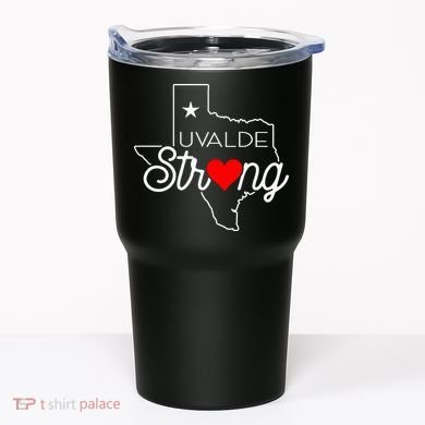 Uvalde Strong Pray For Texas Tumbler