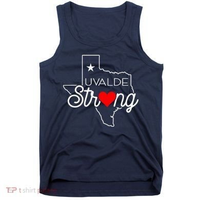 Uvalde Strong Pray For Texas Tank Top