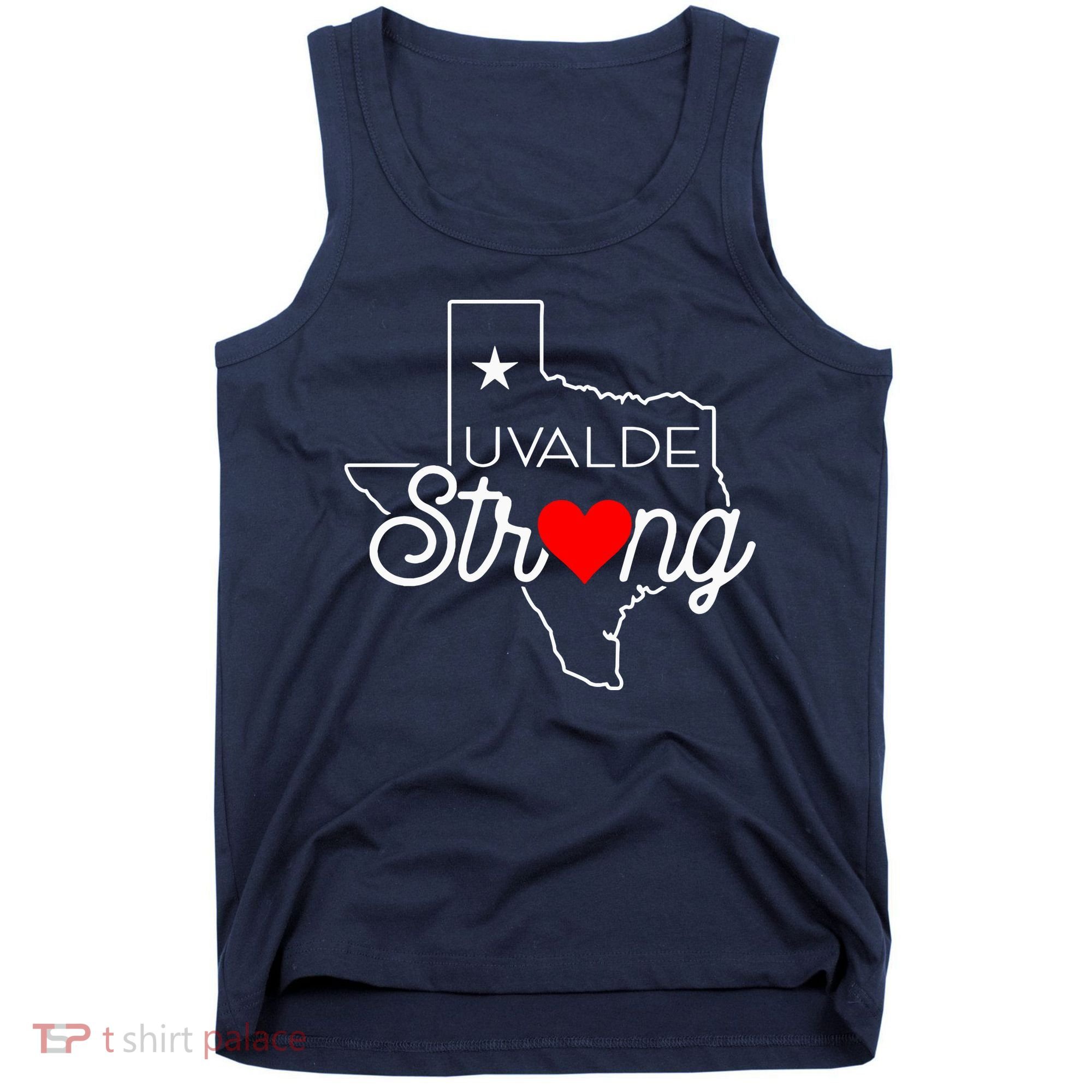 Uvalde Strong Pray For Texas Tank Top