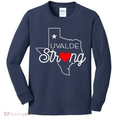 Uvalde Strong Pray For Texas Kids Long Sleeve Shirt