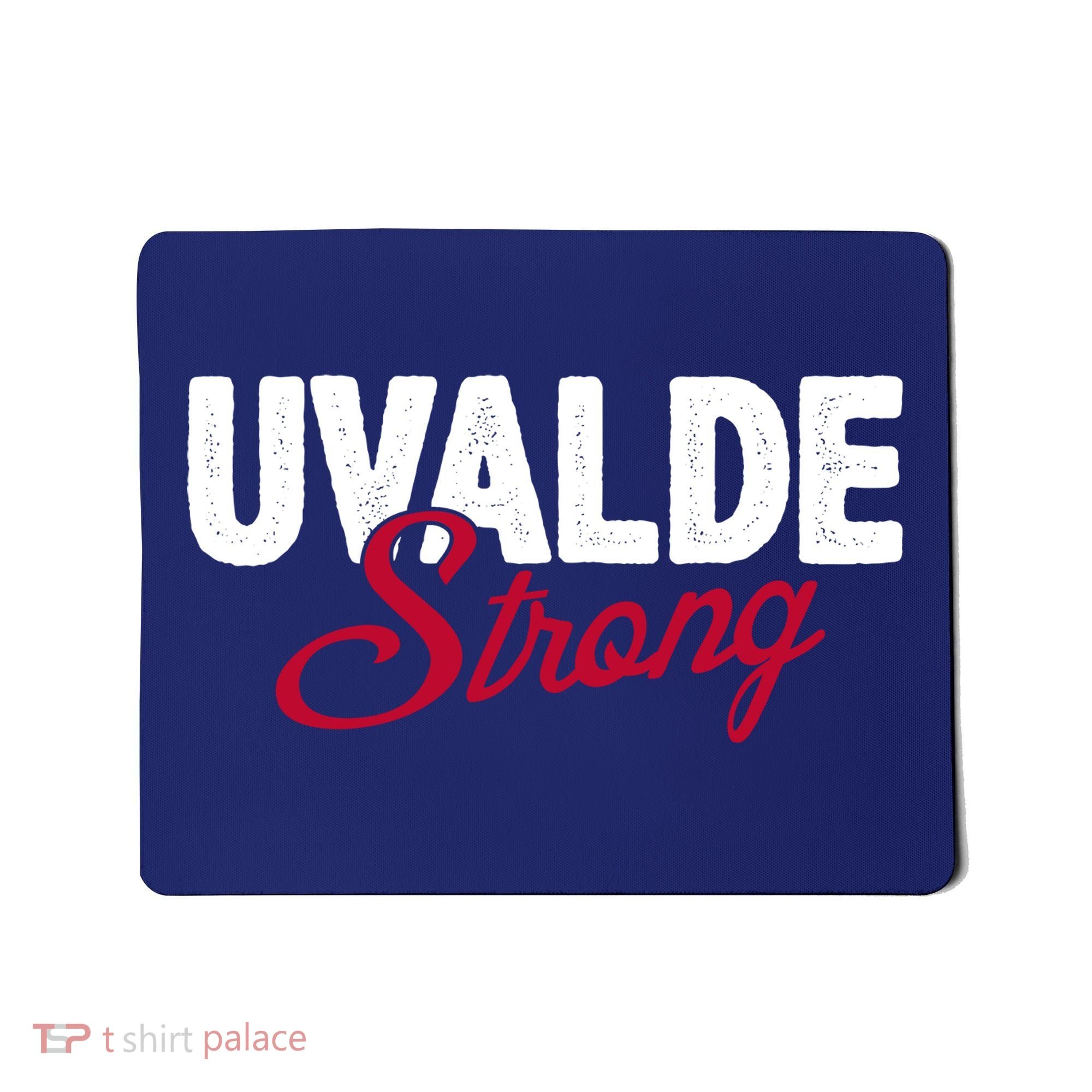 Uvalde Strong Pray For Texas Mousepad