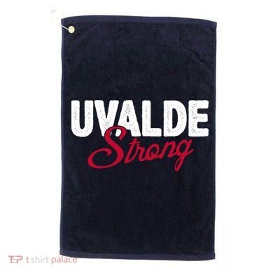 Uvalde Strong Pray For Texas Golf Towel