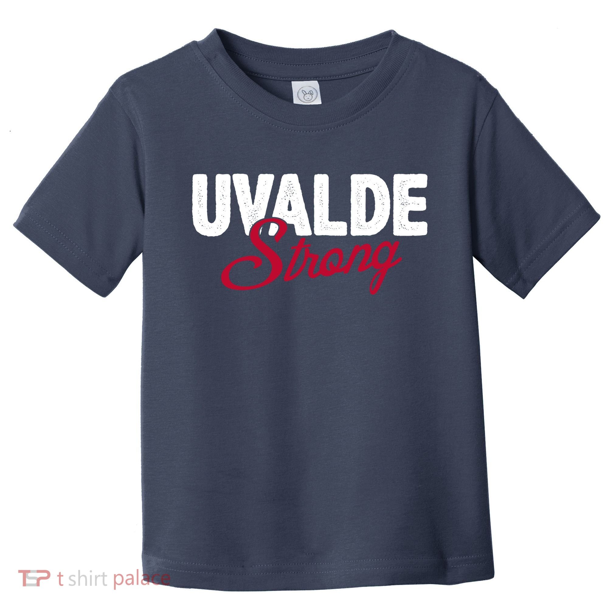 Uvalde Strong Pray For Texas Toddler T-Shirt