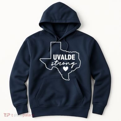 Uvalde Strong Pray For Texas Uvalde Texas Hoodie