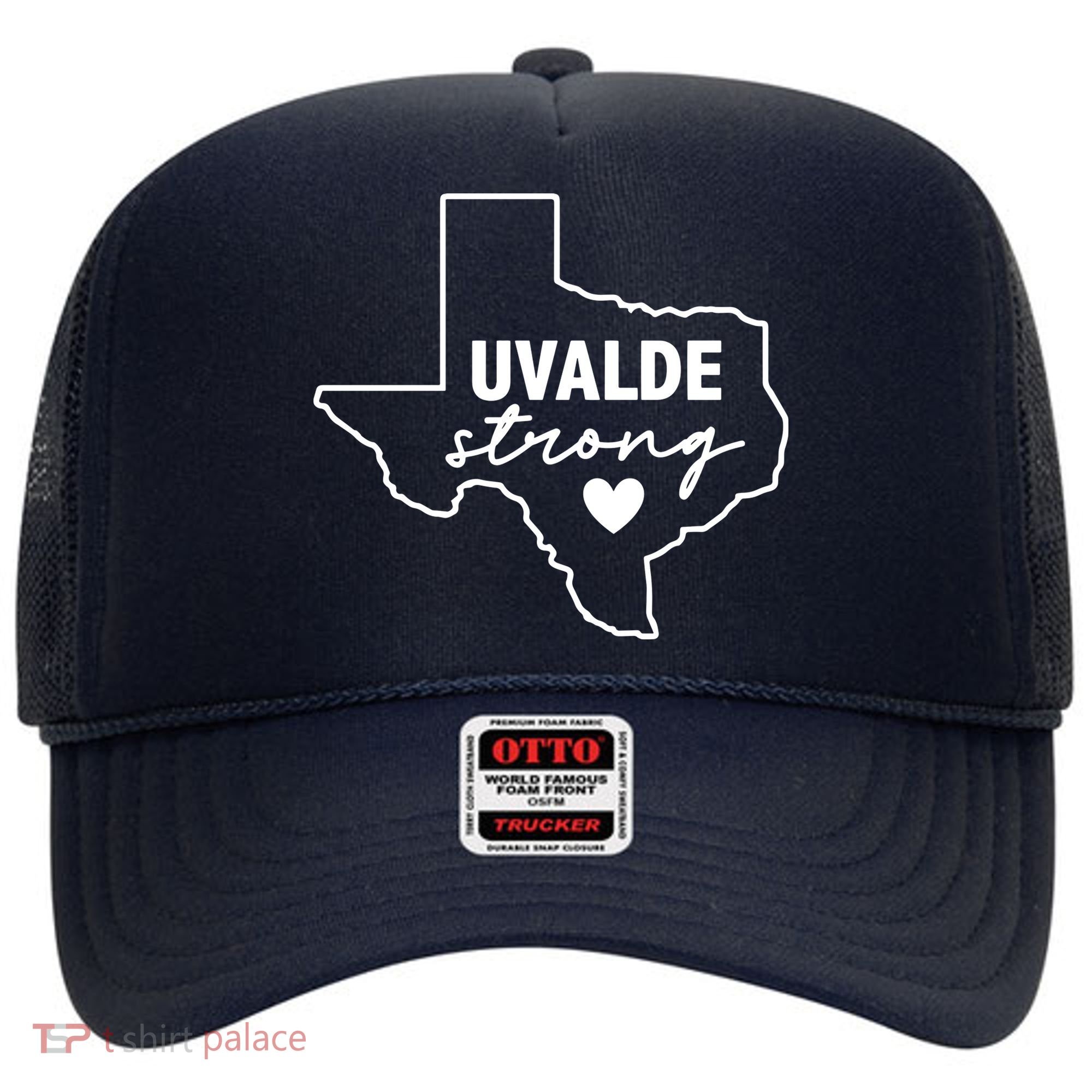 Uvalde Strong Pray For Texas Uvalde Texas Hat