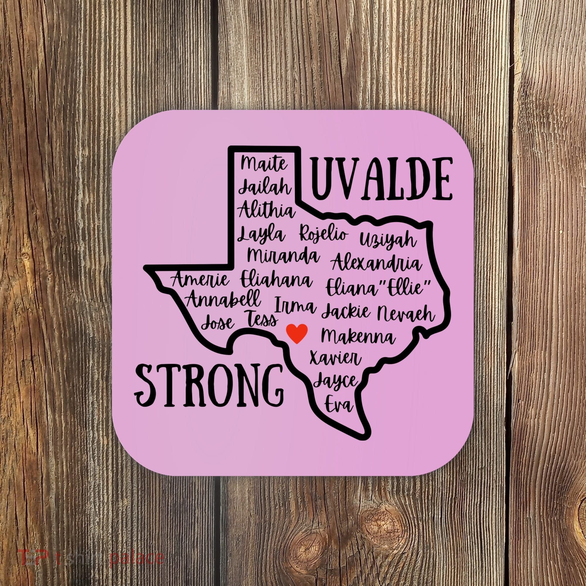 Uvalde Strong Remember The Victims Coaster