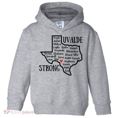Uvalde Strong Remember The Victims Toddler Hoodie