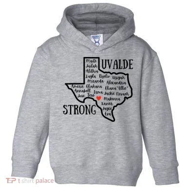 Uvalde Strong Remember The Victims Toddler Hoodie