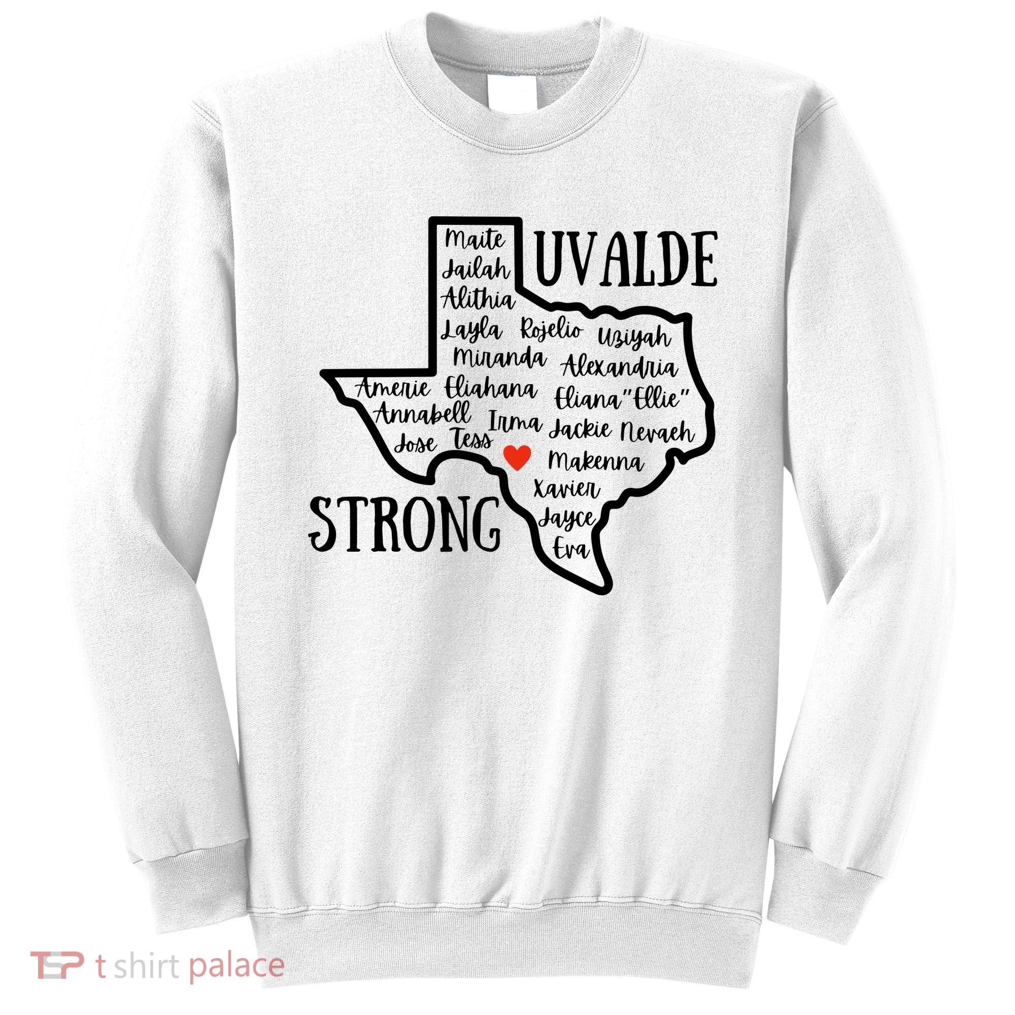 Uvalde Strong Remember The Victims Sweatshirt