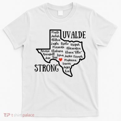 Uvalde Strong Remember The Victims T-Shirt