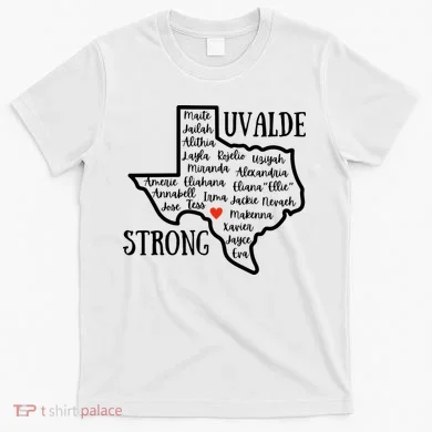 Uvalde Strong Remember The Victims T-Shirt