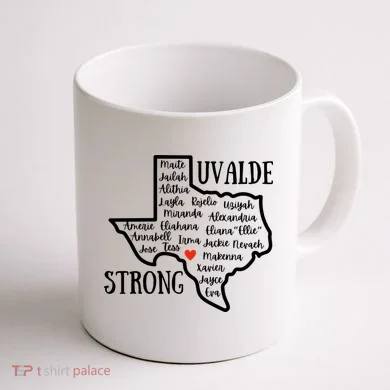 Uvalde Strong Remember The Victims Coffee Mug back