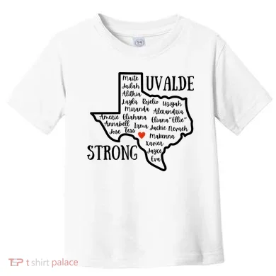 Uvalde Strong Remember The Victims Toddler T-Shirt